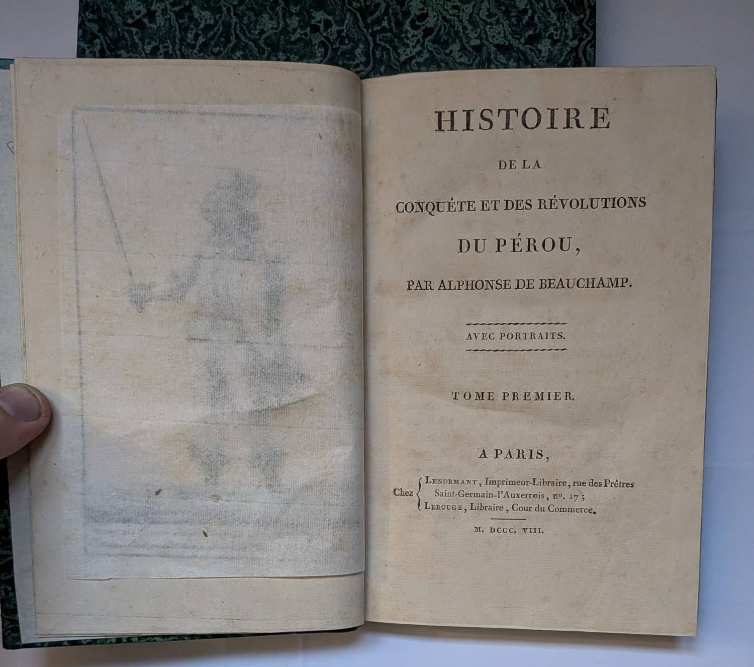 Beauchamp, Alphonse de, Histoire de la conquête et des révolutions du Pérou, Paris 1808, éditions originale en 2 volumes